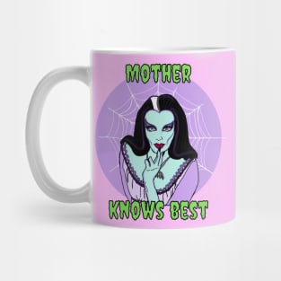 mother knows best Mug